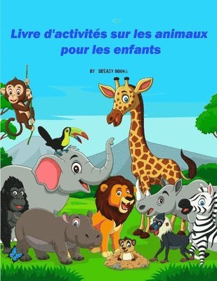 bokomslag Livre d'activits sur les animaux pour les enfants