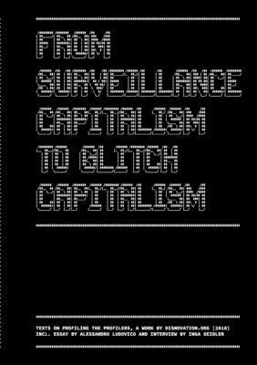 bokomslag From Surveillance Capitalism to Glitch Capitalism