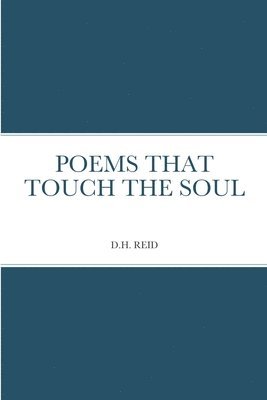 Poems That Touch the Soul