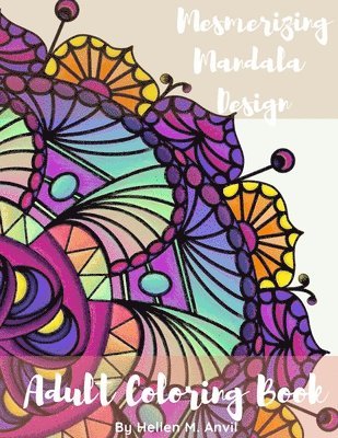 Adult Coloring Book - Mesmerizing Mandala Design 1