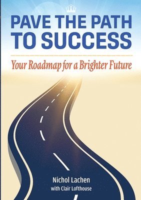 Pave the Path to Success 1