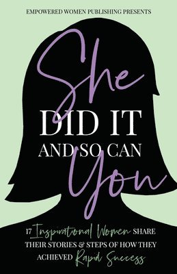 Anja Ekstrøm, Rikke Skov Hundal, Alisha Whaley - She Did It and So Can You, Häftad