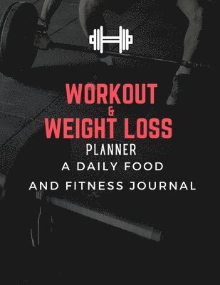 Workout & Weight Loss Planner