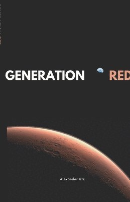 Generation Red 1