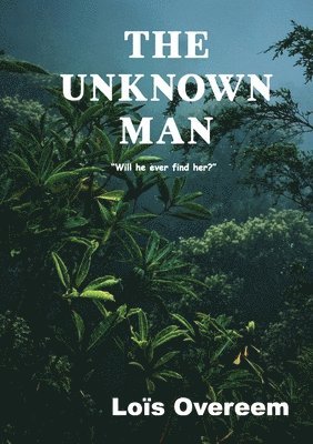 The unknown man 1