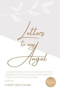 bokomslag Letters to my Angel