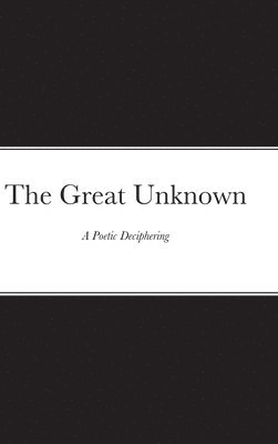 The Great Unknown 1