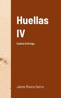 bokomslag Huellas IV
