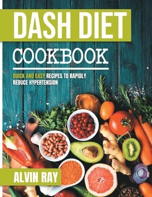 bokomslag Dash Diet Cookbook