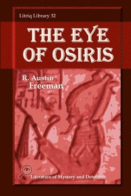 R Austin Freeman - Eye of Osiris, Häftad