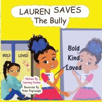 bokomslag Lauren Saves the Bully