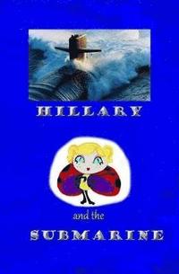 bokomslag Hillary and the Submarine