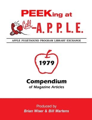 Val Golding, Bill Martens, Brian Wiser - Peeking at Call-A.P.P.L.E. 1979, Häftad