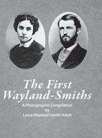 bokomslag First Wayland-Smith Family