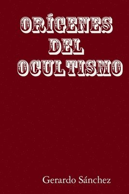 bokomslag Orígenes del Ocultismo