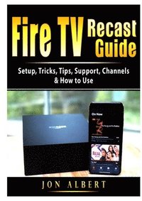 bokomslag Fire TV Recast Guide