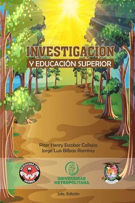 bokomslag Investigacion Y Educacion Superior