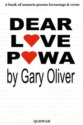 Gary Oliver - Dear Love Powa, Häftad