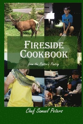 bokomslag Fireside Cookbook