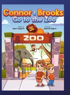 bokomslag Connor and Brooks Go To The Zoo