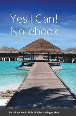 Izdihar Jamil - Yes I Can! Notebook, Inbunden