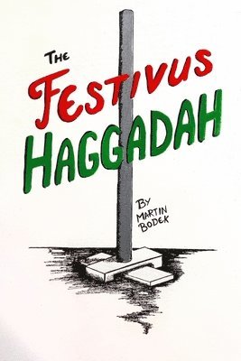 The Festivus Haggadah 1