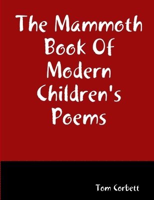 bokomslag Mammoth Book Of Modern Children's Poems