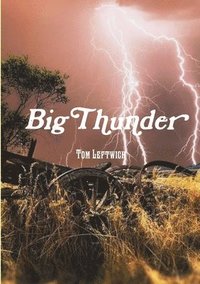 bokomslag Big Thunder !