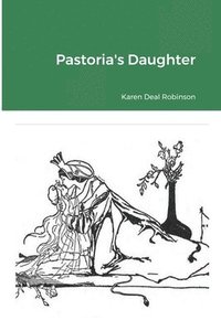 bokomslag Pastoria's Daughter