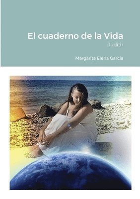 El cuaderno de la Vida 1