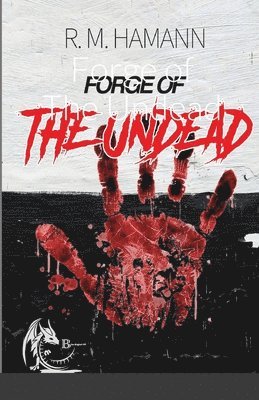 Forge of The Undead 1