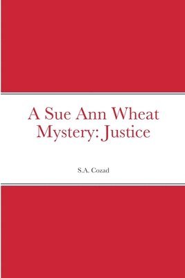 A Sue Ann Wheat Mystery 1