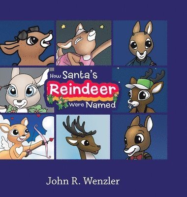 How Santa's Reindeer Were Named 1