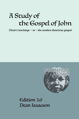 A Study of the Gospel of John 1