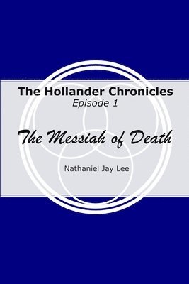 Hollander Chronicles Episode 1 1