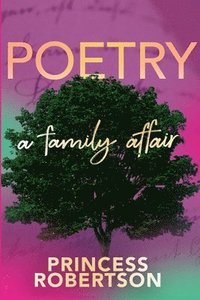 bokomslag Poetry...A Family Affair
