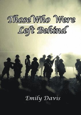 Those Who Were Left Behind 1