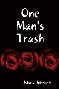 bokomslag One Man's Trash