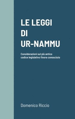 bokomslag Le Leggi Di Ur-Nammu