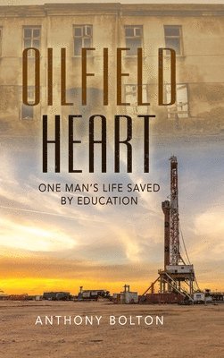 bokomslag Oilfield Heart