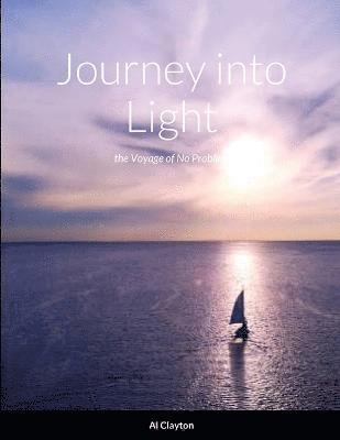 Journey into Light 1