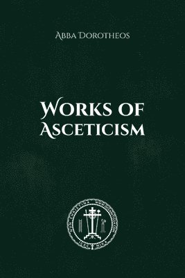Works of Asceticism 1