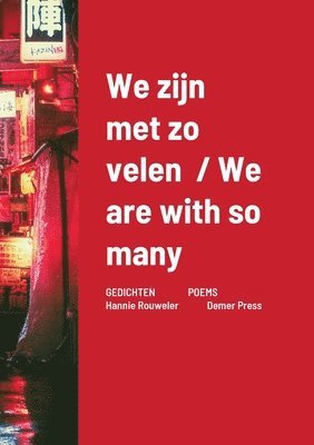 bokomslag We zijn met zo velen / We are with so many