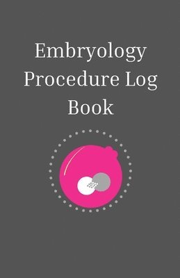 Embryology Log Book 1