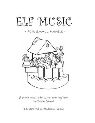 Devin Carroll - Elf Music for Small Hands, Häftad