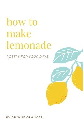 bokomslag how to make lemonade