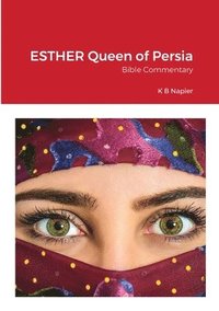 bokomslag ESTHER Queen of Persia