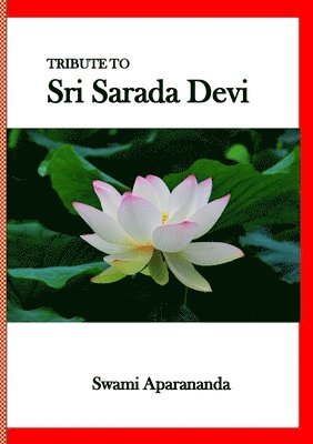 Tribute to Sri Sarada Devi 1