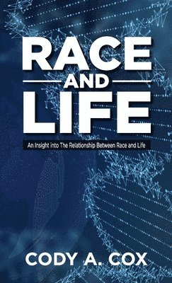bokomslag RACE AND LIFE