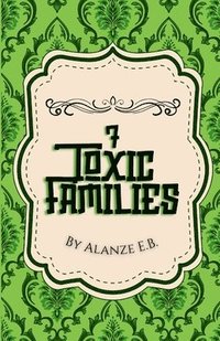 bokomslag 7 Toxic Families